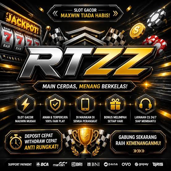 RTZZ - Game Slot Online dengan Beragam Tema dan Fitur Bonus