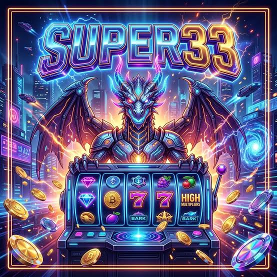 SUPER33 - Platform Slot Online dengan Pengalaman Bermain Terbaik
